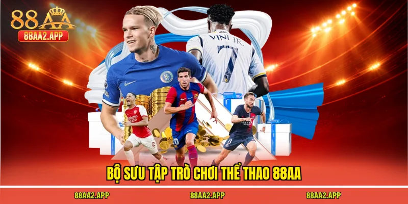 Bộ sưu tập trò chơi thể thao 88AA