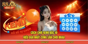 cách chơi keno bậc 10