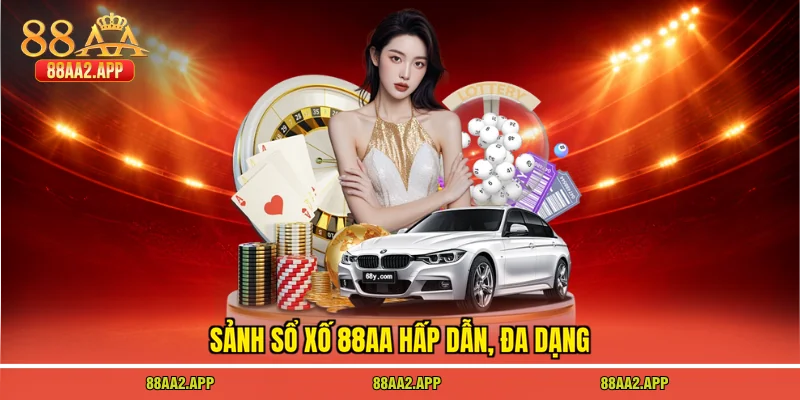 Sảnh sổ xố 88AA hấp dẫn, đa dạng